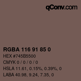 颜色代码: RGBA 116 91 85 0 | qconv.com
