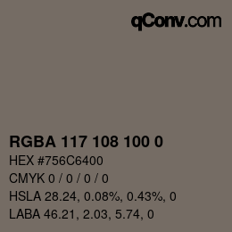 Color code: RGBA 117 108 100 0 | qconv.com
