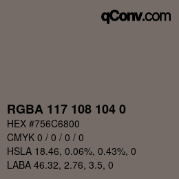Color code: RGBA 117 108 104 0 | qconv.com