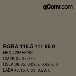 Color code: RGBA 118.5 111 98 0 | qconv.com