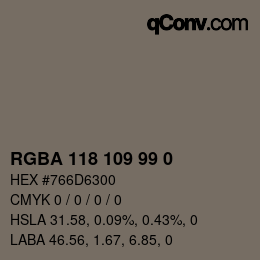 Color code: RGBA 118 109 99 0 | qconv.com