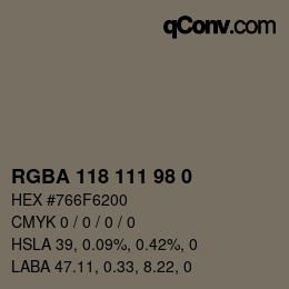 Color code: RGBA 118 111 98 0 | qconv.com
