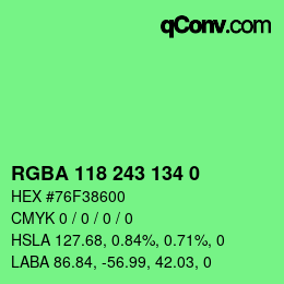 Farbcode: RGBA 118 243 134 0 | qconv.com
