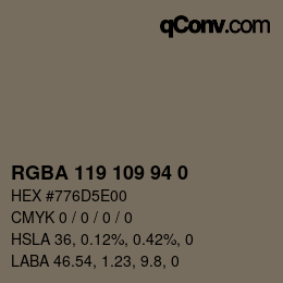 Color code: RGBA 119 109 94 0 | qconv.com