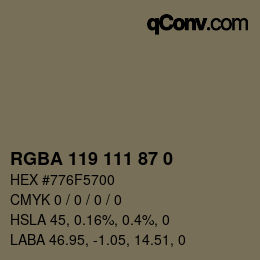 Color code: RGBA 119 111 87 0 | qconv.com