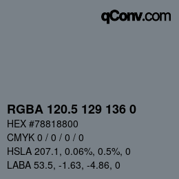 Code couleur: RGBA 120.5 129 136 0 | qconv.com