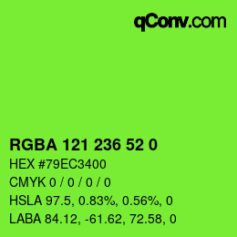 Color code: RGBA 121 236 52 0 | qconv.com