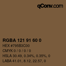 Color code: RGBA 121 91 60 0 | qconv.com