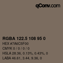 Color code: RGBA 122.5 108 95 0 | qconv.com