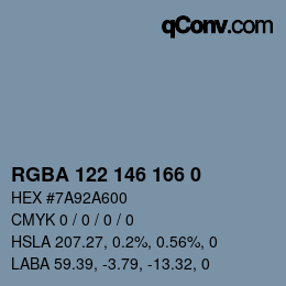 Color code: RGBA 122 146 166 0 | qconv.com