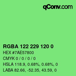 Color code: RGBA 122 229 120 0 | qconv.com