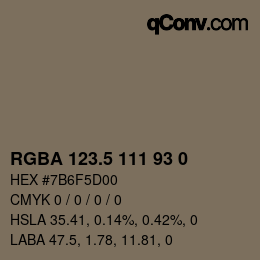 Color code: RGBA 123.5 111 93 0 | qconv.com