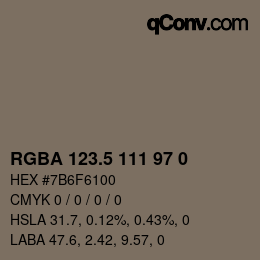 颜色代码: RGBA 123.5 111 97 0 | qconv.com