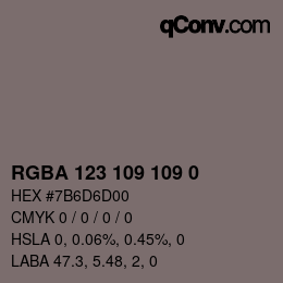 颜色代码: RGBA 123 109 109 0 | qconv.com