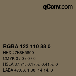 Color code: RGBA 123 110 88 0 | qconv.com