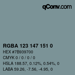 Color code: RGBA 123 147 151 0 | qconv.com