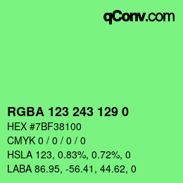 Farbcode: RGBA 123 243 129 0 | qconv.com