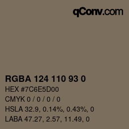 Code couleur: RGBA 124 110 93 0 | qconv.com