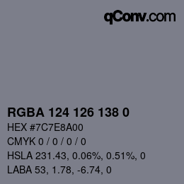 Farbcode: RGBA 124 126 138 0 | qconv.com