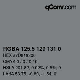 Color code: RGBA 125.5 129 131 0 | qconv.com