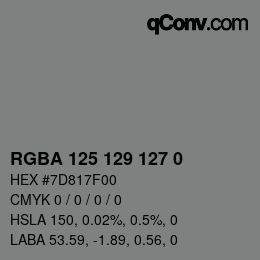 Color code: RGBA 125 129 127 0 | qconv.com