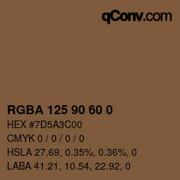 Color code: RGBA 125 90 60 0 | qconv.com