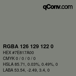 Farbcode: RGBA 126 129 122 0 | qconv.com