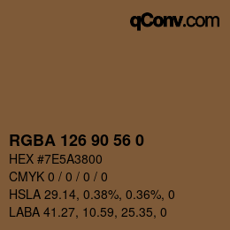 Color code: RGBA 126 90 56 0 | qconv.com