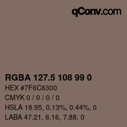 カラーコード: RGBA 127.5 108 99 0 | qconv.com