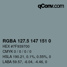 Color code: RGBA 127.5 147 151 0 | qconv.com