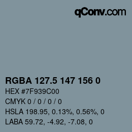 Color code: RGBA 127.5 147 156 0 | qconv.com