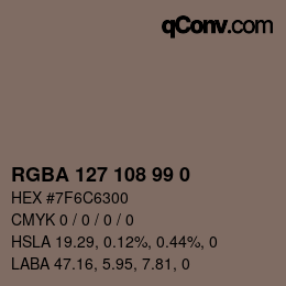Code couleur: RGBA 127 108 99 0 | qconv.com