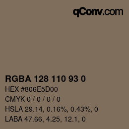 Color code: RGBA 128 110 93 0 | qconv.com