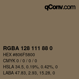 Color code: RGBA 128 111 88 0 | qconv.com
