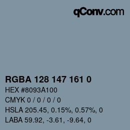Color code: RGBA 128 147 161 0 | qconv.com