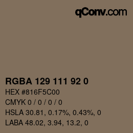 Color code: RGBA 129 111 92 0 | qconv.com