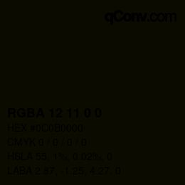 Color code: RGBA 12 11 0 0 | qconv.com