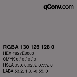 カラーコード: RGBA 130 126 128 0 | qconv.com