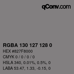 Code couleur: RGBA 130 127 128 0 | qconv.com