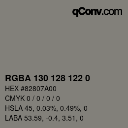 Color code: RGBA 130 128 122 0 | qconv.com
