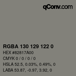 Farbcode: RGBA 130 129 122 0 | qconv.com
