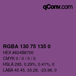 Farbcode: RGBA 130 75 135 0 | qconv.com