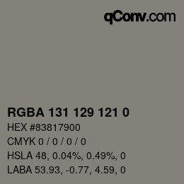 Color code: RGBA 131 129 121 0 | qconv.com