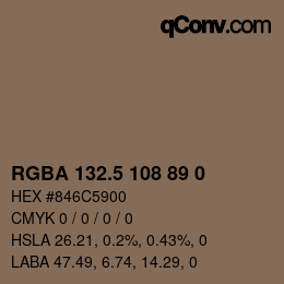 カラーコード: RGBA 132.5 108 89 0 | qconv.com