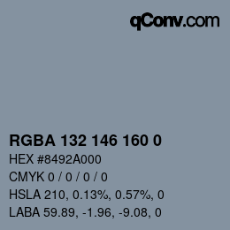Color code: RGBA 132 146 160 0 | qconv.com
