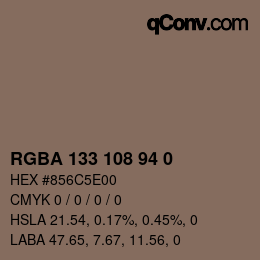 颜色代码: RGBA 133 108 94 0 | qconv.com