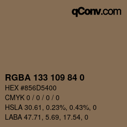 颜色代码: RGBA 133 109 84 0 | qconv.com