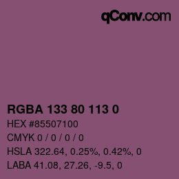 Farbcode: RGBA 133 80 113 0 | qconv.com
