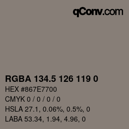 Code couleur: RGBA 134.5 126 119 0 | qconv.com