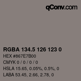 Color code: RGBA 134.5 126 123 0 | qconv.com